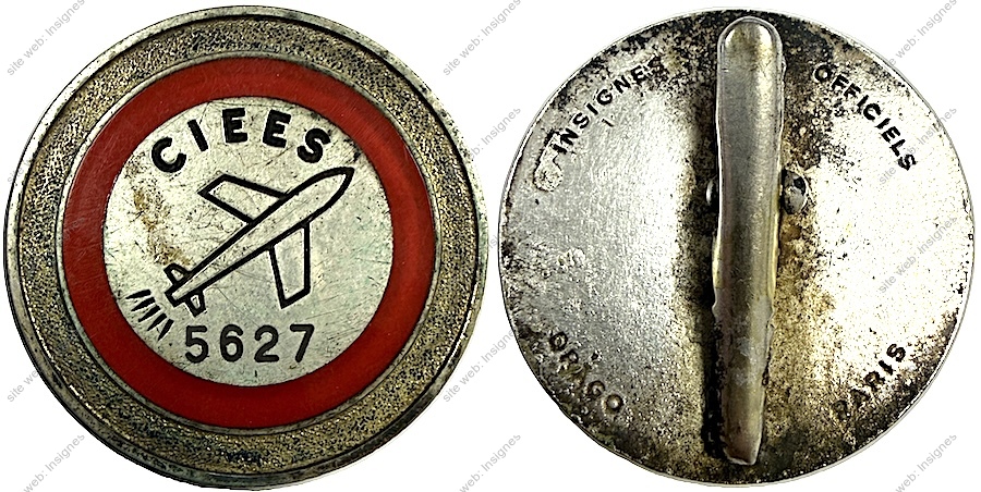 C.I.E.E.S, (7/Pl.25) badge de Sécurité, cercle rouge , matriculé 5627